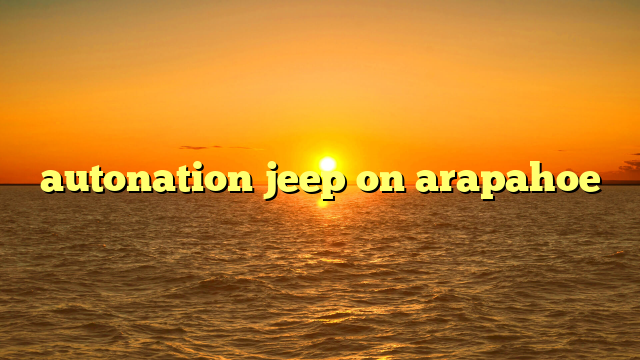 autonation jeep on arapahoe