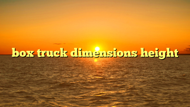 box truck dimensions height