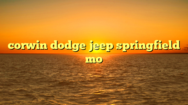 corwin dodge jeep springfield mo