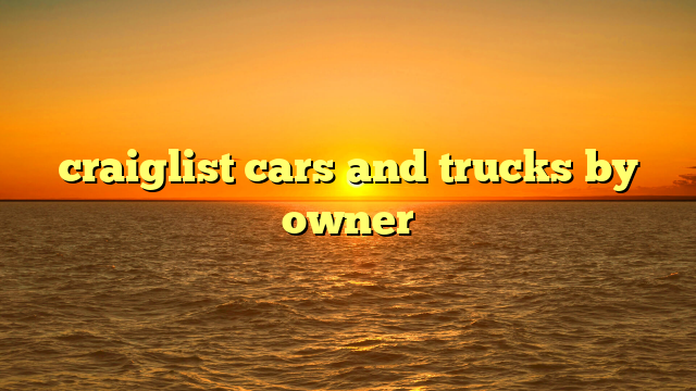 craiglist cars and trucks by owner