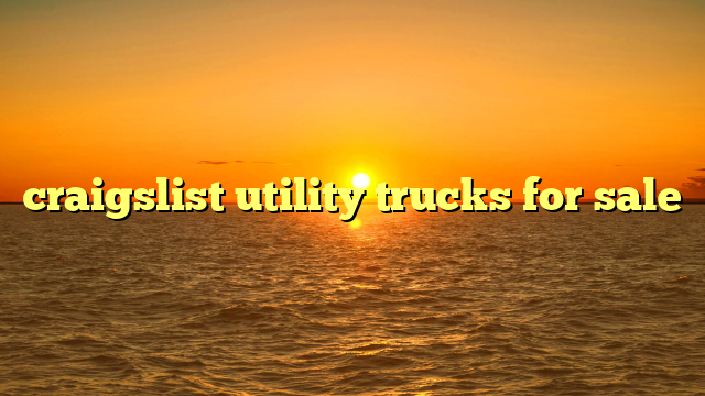 craigslist utility trucks for sale