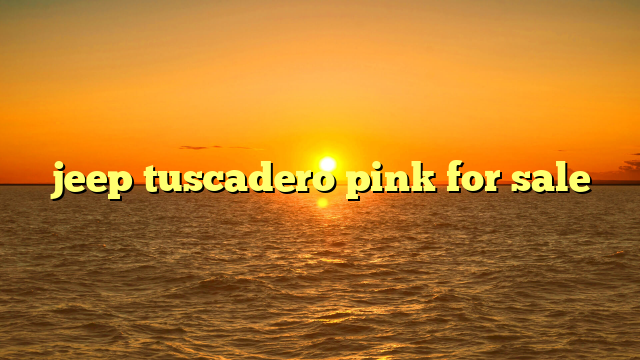 jeep tuscadero pink for sale