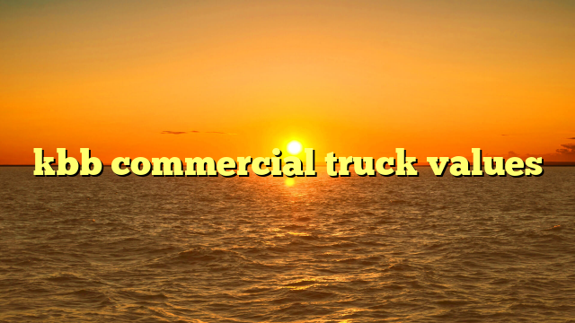 kbb commercial truck values