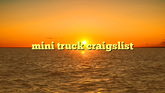 mini truck craigslist