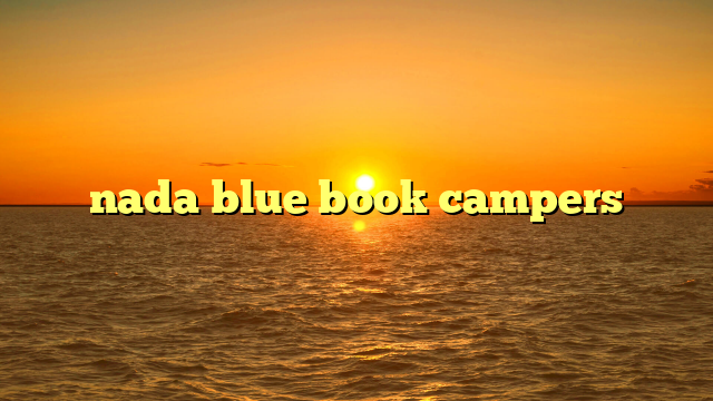 nada blue book campers