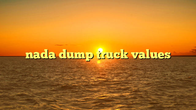 nada dump truck values