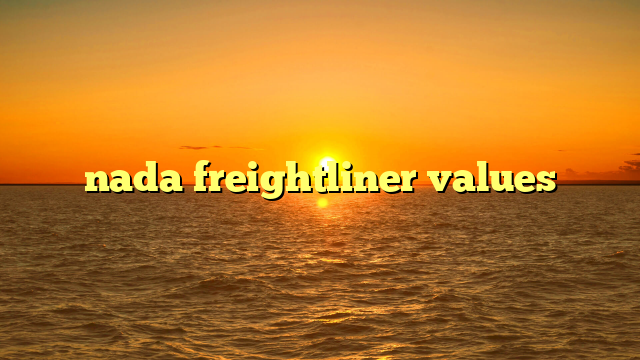 nada freightliner values