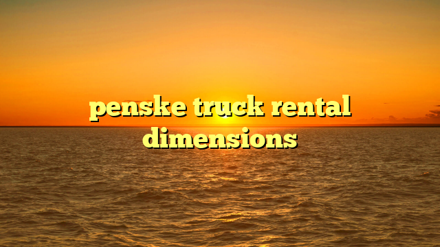 penske truck rental dimensions