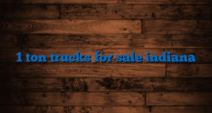 1 ton trucks for sale indiana