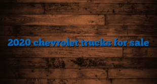 2020 chevrolet trucks for sale