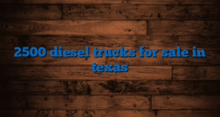 2500 diesel trucks for sale in texas