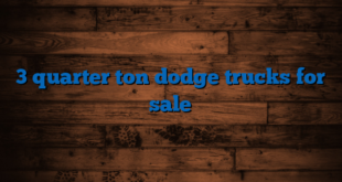 3 quarter ton dodge trucks for sale