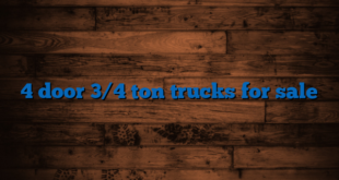 4 door 3/4 ton trucks for sale