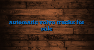 automatic volvo trucks for sale