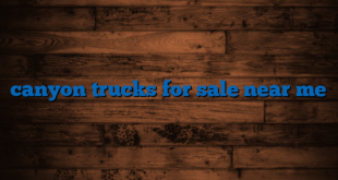 canyon trucks for sale near me