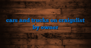 cars and trucks on craigslist by owner