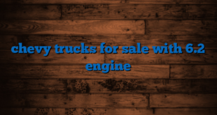 chevy trucks for sale with 6.2 engine