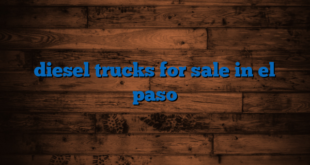 diesel trucks for sale in el paso