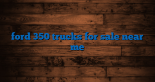 ford 350 trucks for sale near me