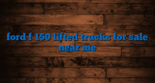 ford f 150 lifted trucks for sale near me