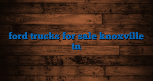 ford trucks for sale knoxville tn