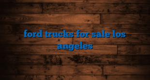 ford trucks for sale los angeles