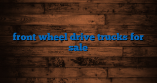 front wheel drive trucks for sale