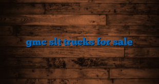 gmc slt trucks for sale