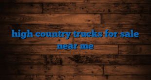 high country trucks for sale near me