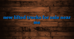 new lifted trucks for sale near me