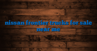 nissan frontier trucks for sale near me