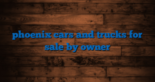 phoenix cars and trucks for sale by owner