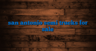 san antonio semi trucks for sale