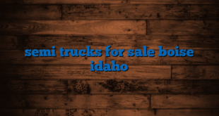 semi trucks for sale boise idaho