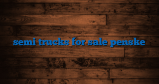 semi trucks for sale penske