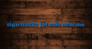 sign trucks for sale near me