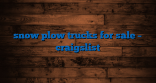 snow plow trucks for sale – craigslist