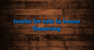 trucks for sale in house financing