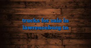 trucks for sale in lawrenceburg tn