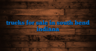 trucks for sale in south bend indiana