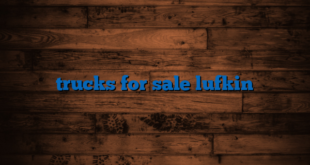 trucks for sale lufkin