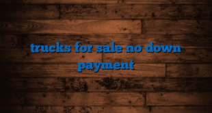 trucks for sale no down payment