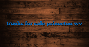 trucks for sale princeton wv
