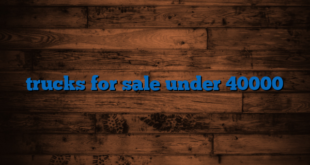 trucks for sale under 40000