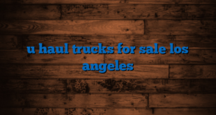u haul trucks for sale los angeles