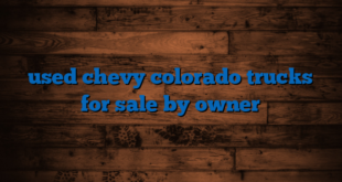 used chevy colorado trucks for sale by owner