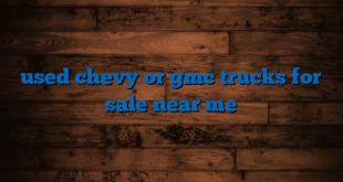 used chevy or gmc trucks for sale near me