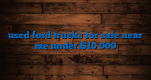 used ford trucks for sale near me under $10 000