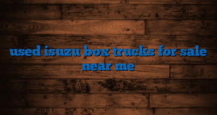 used isuzu box trucks for sale near me