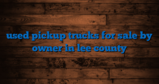 used pickup trucks for sale by owner in lee county